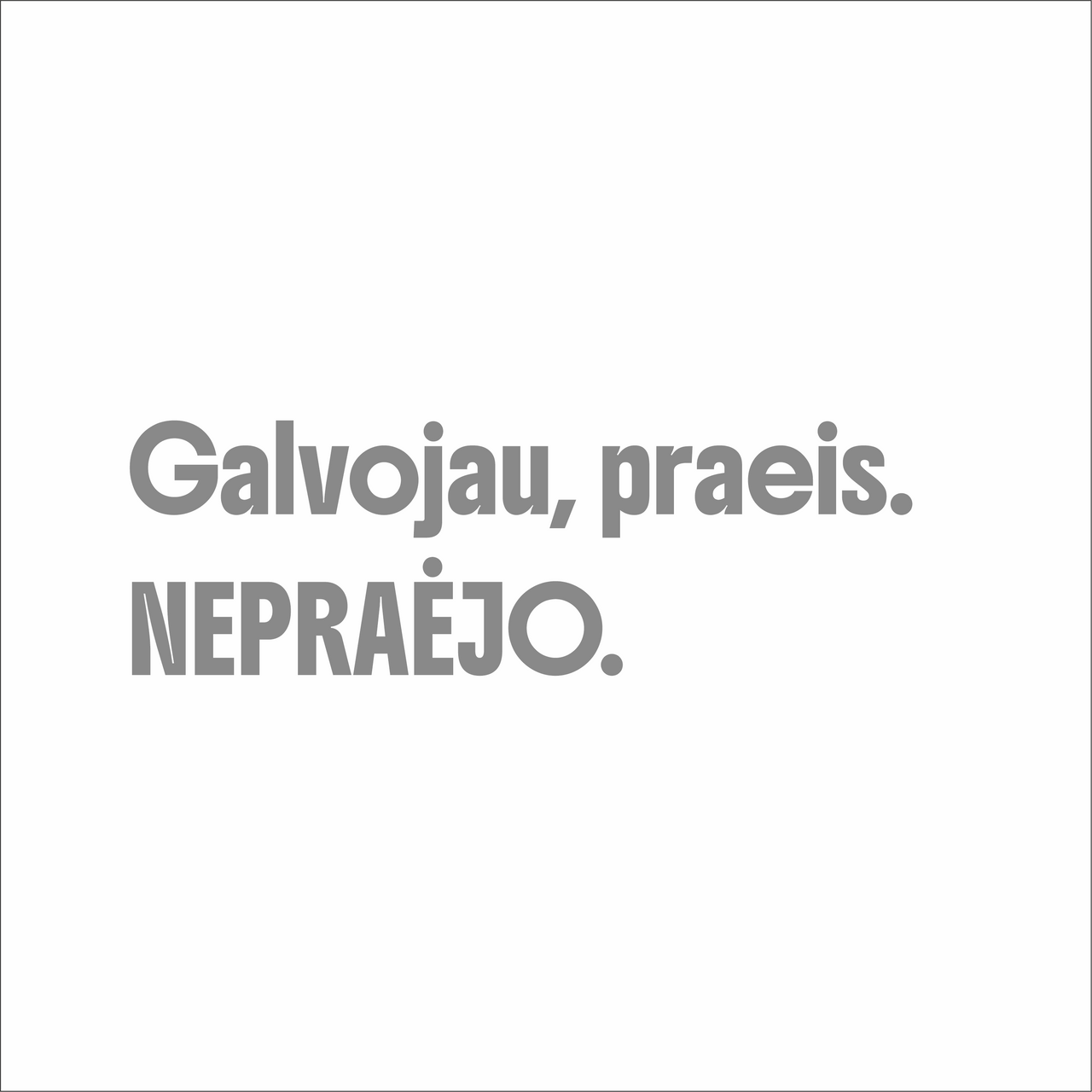 Juodas unisex džemperis "Galvojau praeis. Nepraėjo"