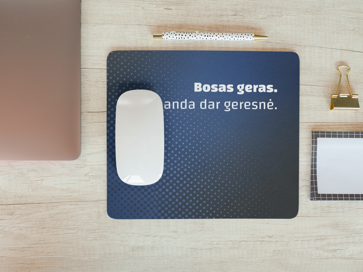 Tamsus kompiuterio pelės kilimėlis "Bosas geras. Komanda dar geresnė."